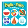 Poke-a-Dot: First Shapes Board Book